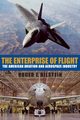 The Enterprise of Flight, Bilstein Roger E.