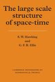 The Large Scale Structure of Space-Time, Hawking Stephen