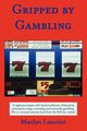 Gripped by Gambling, Lancelot Marilyn