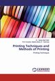 Printing Techniques and Methods of Printing, Badr Eldin Dr . Hanan