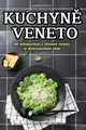 KUCHYN VENETO, BARBORA SUKOV