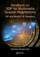 Handbook of SDP for Multimedia Session Negotiations, Roy Radhika Ranjan