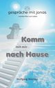 Komm mit mir nach Hause, Nicolaus Wolfgang