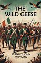 The Wild Geese, Weyman Stanley John