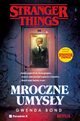 Stranger Things Mroczne umysy, Bond Gwenda