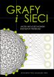 Grafy i sieci, Wojciechowski Jacek, Piekosz Krzysztof