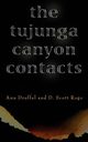THE TUJUNGA CANYON CONTACTS, Druffel Ann