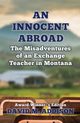 An Innocent Abroad, Addison David M.