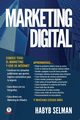 Marketing Digital, Selman Habyb