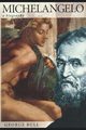 Michelangelo, Bull George