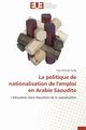 La politique de nationalisation de l'emploi en arabie saoudite, GUEA-Y