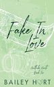 Fake in Love, Hart Bailey