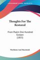 Thoughts For The Restored, Wertheim And Macintosh