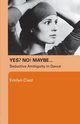 Yes? No! Maybe..., Claid Emilyn