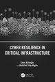 Cyber Resilience in Critical Infrastructure, Kfeo?lu Sinan