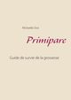 Primipare, Sissi Mickaella