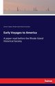Early Voyages to America, Baxter James P.