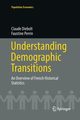 Understanding Demographic Transitions, Diebolt Claude