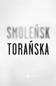 Smolesk, Toraska Teresa