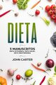 Dieta, Carter John