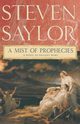 A Mist of Prophecies, Saylor Steven