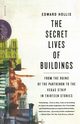 Secret Lives of Buildings, Hollis Edward