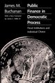 Public Finance in Democratic Process, Buchanan James M.