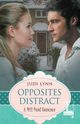 Opposites Distract, Lynn Judi