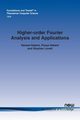 Higher-order Fourier Analysis and Applications, Hatami Hamed