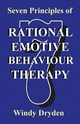 Seven Principles of Rational Emotive Behaviour Therapy, Dryden Windy