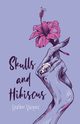 Skulls and Hibiscus, Vazquez Heather