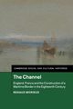 The Channel, Morieux Renaud