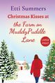 Christmas Kisses at the Farm on Muddypuddle Lane, Summers Etti