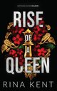Rise of a Queen, Kent Rina