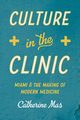 Culture in the Clinic, Mas Catherine
