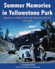 Summer Memories in Yellowstone Park, Kirkis E. Jacquelyn