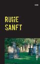 Ruhe sanft, Chinz