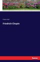 Friedrich Chopin, Liszt Franz