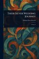 Their Silver Wedding Journey, Howells William Dean