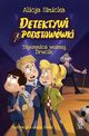 Detektywi z podstawwki Tajemnica wonej Drucik, Sinicka Alicja