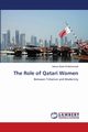 The Role of Qatari Women, Al-Muhannadi Hessa Saad