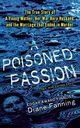 Poisoned Passion, Fanning Diane