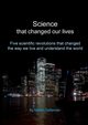 Science that changed our lives, Gellender Martin
