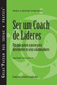Becoming a Leader-Coach, Naude Johan
