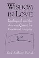 Wisdom in Love, Furtak Rick Anthony