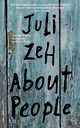 About People, Zeh Juli