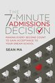 The 7-Minute Admissions Decision, Ma Sean