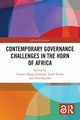Contemporary Governance Challenges in the Horn of Africa, 
