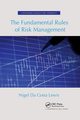 The Fundamental Rules of Risk Management, Lewis Nigel
