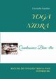 Yoga Nidra, Gambe christelle